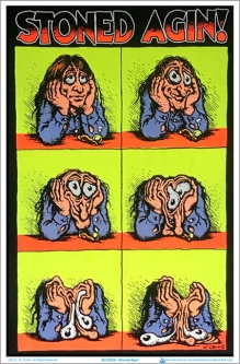 Stoned Agin! Flocked Black Light Poster