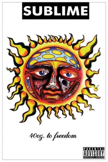 Sublime 40 Oz. To Freedom Poster