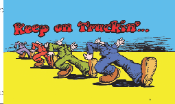 Keep On Truckin' Flag