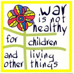 War Is Not Healthy Sticker